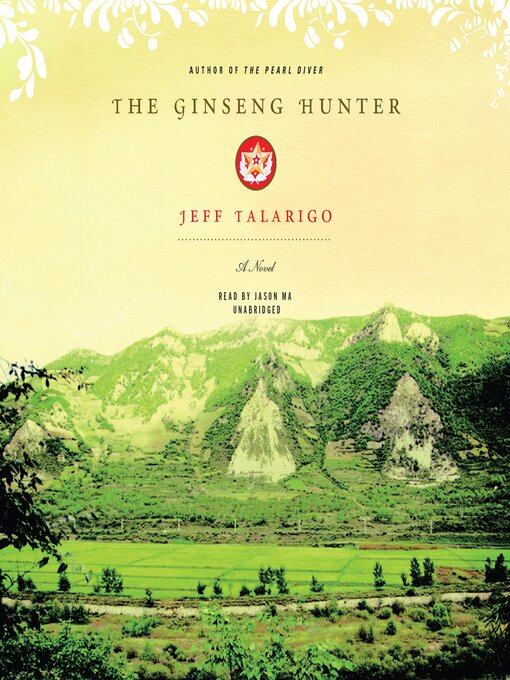 Title details for The Ginseng Hunter by Jeff Talarigo - Available